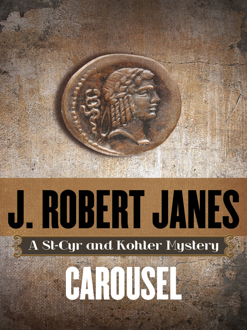 Title details for Carousel by J. Robert Janes - Available